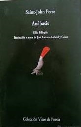 ANABASIS | 9788475221649 | SAINT JOHN PERSE (ALEXIS SAINT-LEGER LEG | Librería Castillón - Comprar libros online Aragón, Barbastro