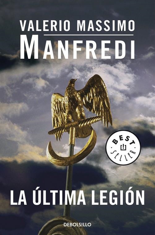 ULTIMA LEGION, LA (DEBOLSILLO) | 9788497933407 | Valerio Massimo Manfredi | Librería Castillón - Comprar libros online Aragón, Barbastro