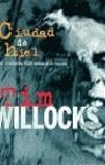 CIUDAD DE HIEL (OEX) | 9788440646866 | WILLOCKS, TIM | Librería Castillón - Comprar libros online Aragón, Barbastro