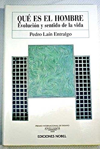 QUE ES EL HOMBRE | 9788489770492 | LAIN ENTRALGO, PEDRO | Librería Castillón - Comprar libros online Aragón, Barbastro