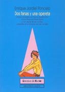 DOS FARSAS Y UNA OPERETA | 9788470305238 | JARDIEL PONCELA, ENRIQUE | Librería Castillón - Comprar libros online Aragón, Barbastro