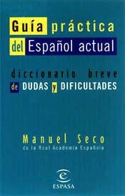 BREVE DICCIONARIO DE DUDAS Y DIFICULTADES (BUTXACA) | 9788423992515 | SECO, MANUEL | Librería Castillón - Comprar libros online Aragón, Barbastro