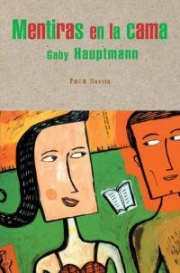 MENTIRAS EN LA CAMA | 9788495440051 | HAUPTMANN, GABY | Librería Castillón - Comprar libros online Aragón, Barbastro