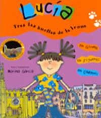 LUCIA/TRAS LAS HUELLAS DE LA LEONA | 9788484881735 | GARCIA, MARINA | Librería Castillón - Comprar libros online Aragón, Barbastro