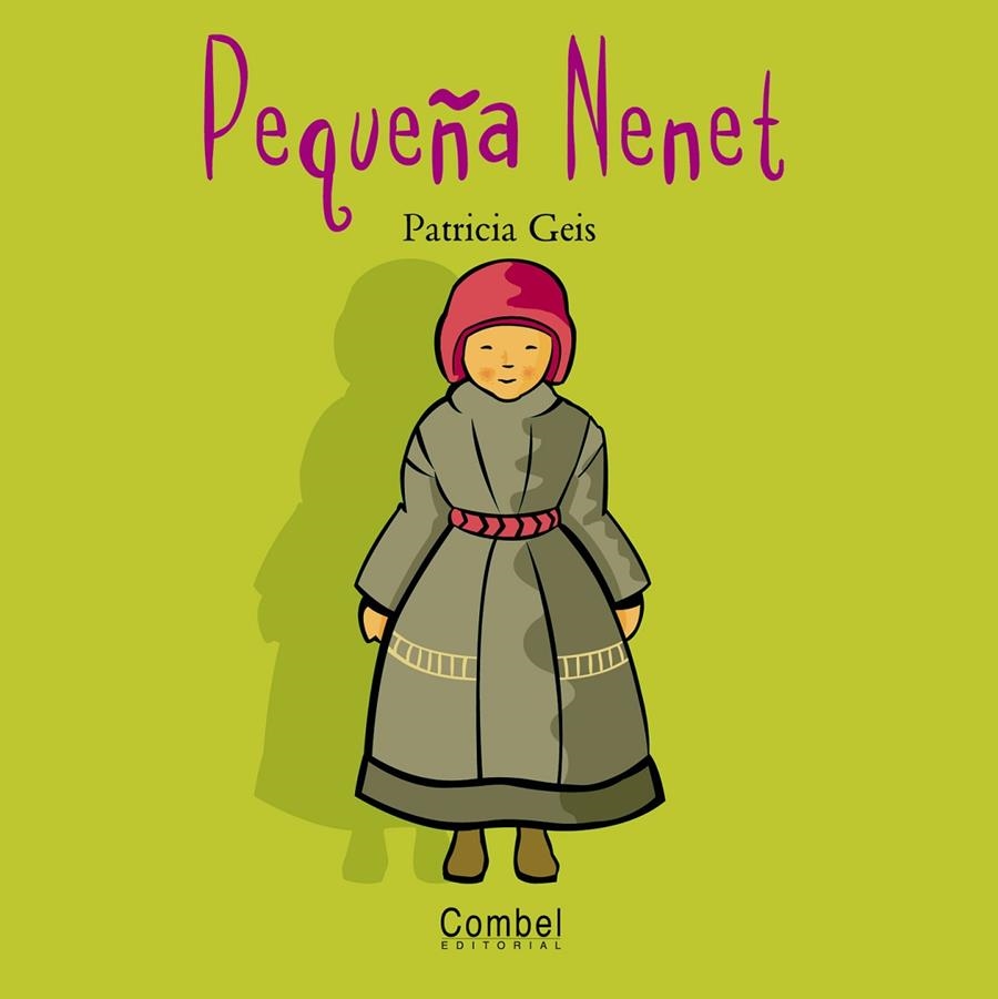 PEQUEÑA NENET (NIÑOS DEL MUNDO) | 9788478643516 | GEIS, PATRICIA | Librería Castillón - Comprar libros online Aragón, Barbastro