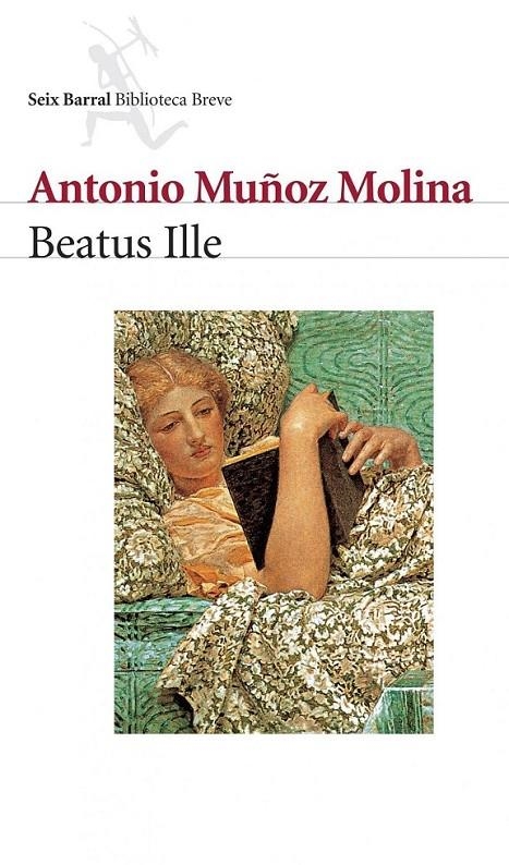 BEATUS ILLE | 9788432207754 | MUÑOZ MOLINA, ANTONIO | Librería Castillón - Comprar libros online Aragón, Barbastro