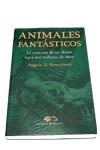 ANIMALES FANTASTICOS | 9788479544997 | BUSCALIONI, ANGELA D. | Librería Castillón - Comprar libros online Aragón, Barbastro