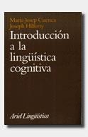 INTRODUCCION A LA LINGUISTICA COGNITIVA | 9788434482340 | CUENCA, MARIA JOSEP | Librería Castillón - Comprar libros online Aragón, Barbastro