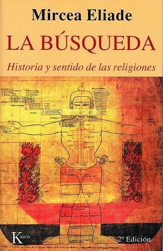 BUSQUEDA, LA | 9788472454323 | ELIADE, MIRCEA | Librería Castillón - Comprar libros online Aragón, Barbastro