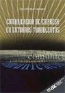 COMUNICACION DE EMPRESA EN ENTORNOS TURBULENTOS | 9788473561938 | PULGAR RODRIGUEZ, LUIS DEL | Librería Castillón - Comprar libros online Aragón, Barbastro