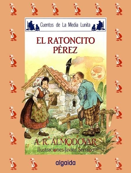 Media lunita nº 23. El ratoncito Pérez | 9788476470305 | Rodríguez Almodóvar, Antonio | Librería Castillón - Comprar libros online Aragón, Barbastro