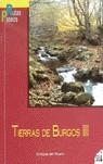 TIERRAS DE BURGOS III (RUTAS PASEOS) | 9788482160856 | RIVERO, ENRIQUE DEL | Librería Castillón - Comprar libros online Aragón, Barbastro