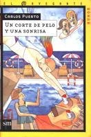 UN CORTE DE PELO Y UNA SONRISA (NAV) | 9788434865488 | PUERTO, CARLOS | Librería Castillón - Comprar libros online Aragón, Barbastro