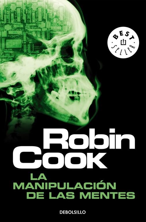 MANIPULACION DE LAS MENTES, LA | 9788497930062 | Robin Cook | Librería Castillón - Comprar libros online Aragón, Barbastro