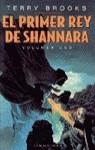 PRIMER REY DE SHANNARA, EL VOL. 1 | 9788448031398 | BROOKS, TERRY | Librería Castillón - Comprar libros online Aragón, Barbastro