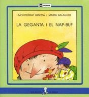 GEGANTA I EL NAP-BUF, LA (PAL) (SIRENA) | 9788424622565 | GINESTA, MONTSERRAT | Librería Castillón - Comprar libros online Aragón, Barbastro