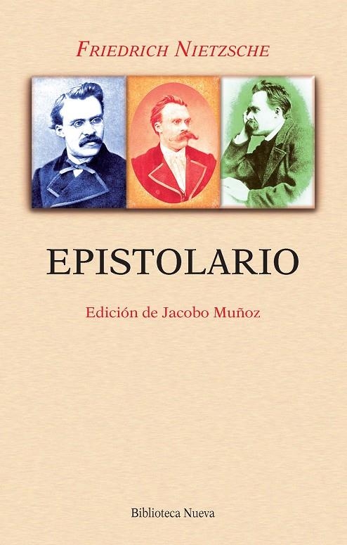 EPISTOLARIO (NIETZSCHE) | 9788470306594 | NIETZSCHE, FRIEDRICH | Librería Castillón - Comprar libros online Aragón, Barbastro