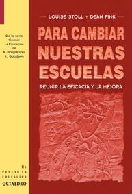 PARA CAMBIAR NUESTRAS ESCUELAS | 9788480633802 | STOLL, LOUISE | Librería Castillón - Comprar libros online Aragón, Barbastro