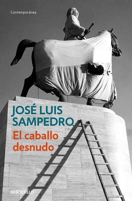 CABALLO DESNUDO, EL | 9788497931823 | José Luis Sampedro | Librería Castillón - Comprar libros online Aragón, Barbastro