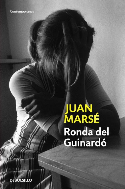 RONDA DEL GUINARDO | 9788497598293 | Juan Marsé | Librería Castillón - Comprar libros online Aragón, Barbastro