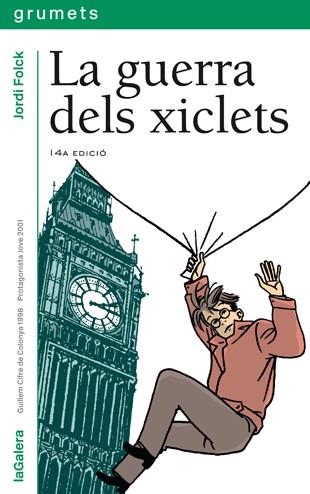 GUERRA DELS XICLETS, LA (GRUMETS) | 9788424695057 | FOLCK, JORDI | Librería Castillón - Comprar libros online Aragón, Barbastro