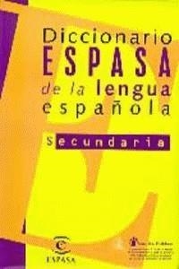 DICCIONARIO ESPASA SECUNDARIA LENGUA ESPAÑOLA | 9788423994496 | VARIS | Librería Castillón - Comprar libros online Aragón, Barbastro