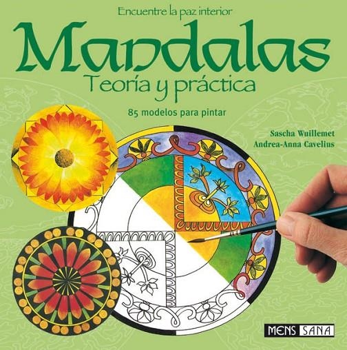 MANDALAS TEORIA Y PRACTICA | 9788434230019 | WUILLEMET, SASCHA | Librería Castillón - Comprar libros online Aragón, Barbastro