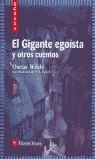 GIGANTE EGOISTA Y OTROS CUENTOS, EL (CUCAÑA) | 9788431646912 | WILDE, OSCAR | Librería Castillón - Comprar libros online Aragón, Barbastro