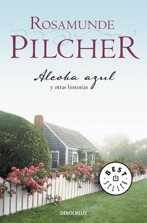 ALCOBA AZUL Y OTRAS HISTORIAS | 9788497595674 | Rosamunde Pilcher | Librería Castillón - Comprar libros online Aragón, Barbastro