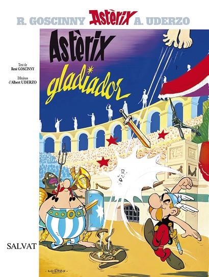 ASTERIX GLADIADOR (CATALA) | 9788434567597 | GOSCINNY, RENE | Librería Castillón - Comprar libros online Aragón, Barbastro