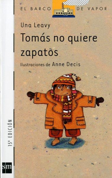 TOMAS NO QUIERE ZAPATOS (BVB) | 9788434863552 | LEAVY, UNA | Librería Castillón - Comprar libros online Aragón, Barbastro