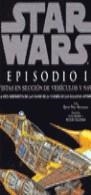 STAR WARS EPISODIO 1 VISTAS EN SECCION DE VEHICULOS | 9788440693174 | REYNOLDS, DAVID WEST | Librería Castillón - Comprar libros online Aragón, Barbastro