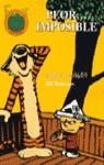 PEOR IMPOSIBLE (FANS CALVIN Y HOBBES) | 9788440693013 | WATTERSON, BILL | Librería Castillón - Comprar libros online Aragón, Barbastro