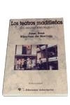 TEATROS MADRILEÑOS, LOS | 9788479545321 | SANCHEZ DE HORCAJO, JUAN JOSE | Librería Castillón - Comprar libros online Aragón, Barbastro