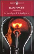 PSICOLOGIA DE LA INTELIGENCIA, LA (BUTXACA) | 9788474239805 | PIAGET, JEAN | Librería Castillón - Comprar libros online Aragón, Barbastro