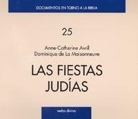 FIESTAS JUDIAS, LAS | 9788481690286 | AVRIL, ANNE-CATHERINE | Librería Castillón - Comprar libros online Aragón, Barbastro