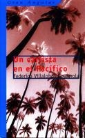 UN CARLISTA EN EL PACIFICO (GA 188) | 9788434866423 | VILLALOBOS GOYARROLA, FEDERICO | Librería Castillón - Comprar libros online Aragón, Barbastro