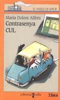 CONTRASENYA CUL (VVT 102) | 9788482867854 | ALIBES, MARIA DOLORS | Librería Castillón - Comprar libros online Aragón, Barbastro