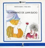 HERMANO DE JUAN SUCIO, EL (SIRENA PAL) | 9788424627928 | MATA, MARTA | Librería Castillón - Comprar libros online Aragón, Barbastro