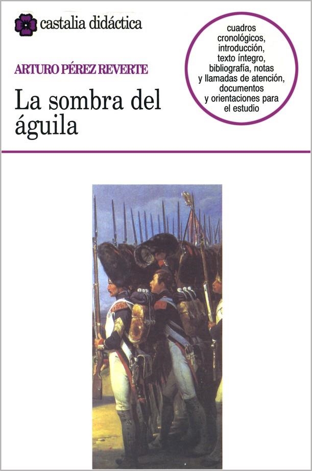 SOMBRA DEL AGUILA, LA (CD 49) | 9788470398308 | PEREZ REVERTE, ARTURO | Librería Castillón - Comprar libros online Aragón, Barbastro