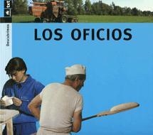 OFICIOS, LOS - DESCUBRIMOS | 9788424607777 | PORTELL, JOAN | Librería Castillón - Comprar libros online Aragón, Barbastro