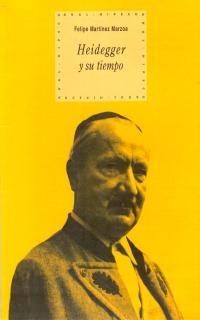 HEIDEGGER Y SU TIEMPO (HIPECU) | 9788446011460 | MARTINEZ MARZOA, FELIPE | Librería Castillón - Comprar libros online Aragón, Barbastro