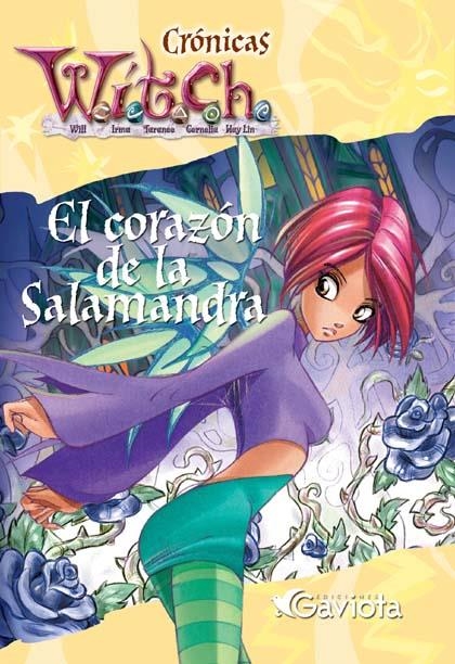 CORAZON DE LA SALAMANDRA, EL (CRONICAS WITCH) | 9788439205449 | CHAVES SANZ, YOLANDA ,   TR. | Librería Castillón - Comprar libros online Aragón, Barbastro