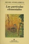 PARTICULAS ELEMENTALES, LAS (PN) | 9788433968951 | HOUELLEBECQ, MICHEL | Librería Castillón - Comprar libros online Aragón, Barbastro