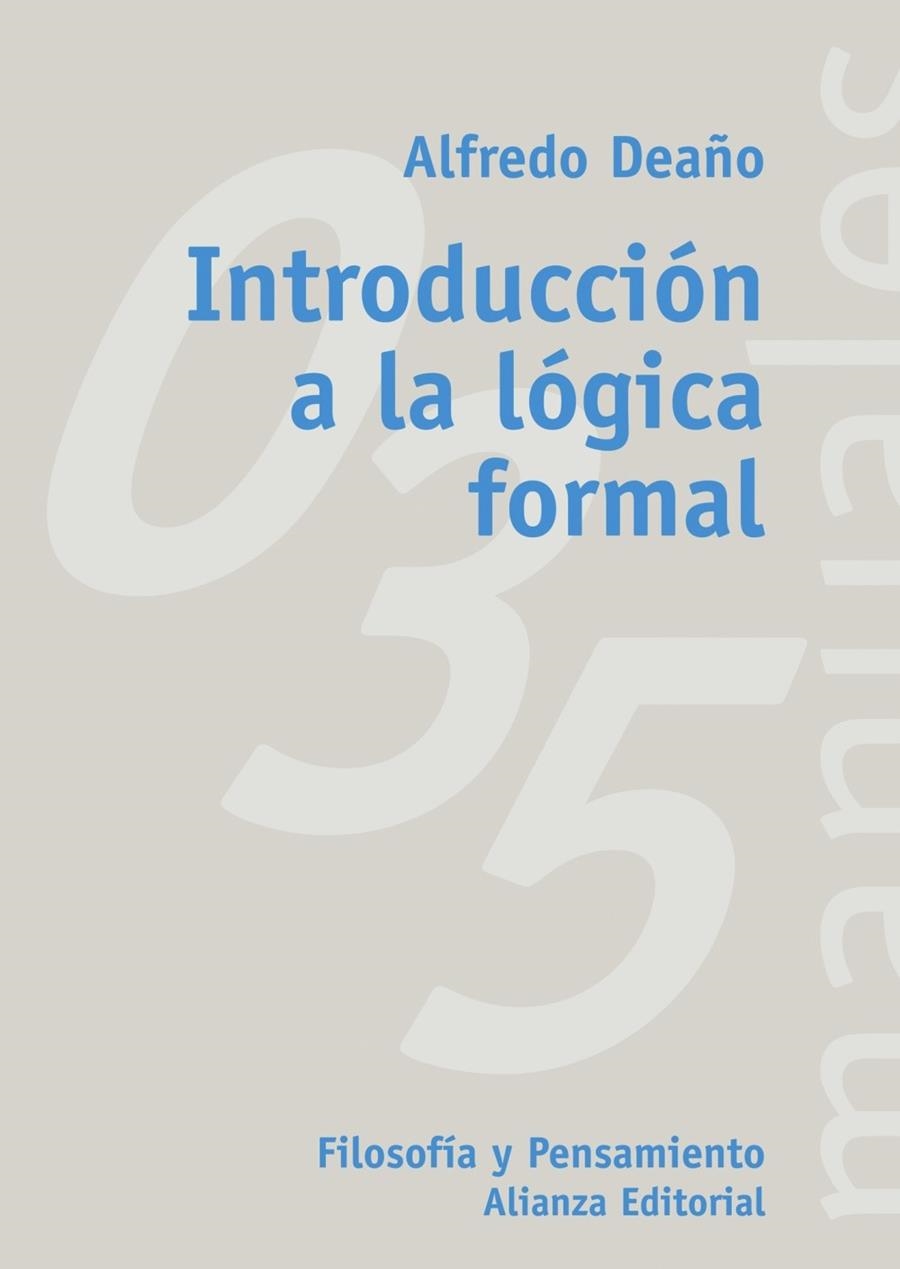 INTRODUCCION A LA LOGICA FORMAL | 9788420686813 | DEAÑO, ALFREDO | Librería Castillón - Comprar libros online Aragón, Barbastro