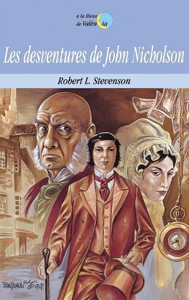 DESVENTURES DE JOHN NICHOLSON, LES | 9788476604533 | STEVENSON, ROBERT LOUIS | Librería Castillón - Comprar libros online Aragón, Barbastro