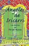 DAMAS DEL FIN DEL MUNDO, LAS | 9788425334078 | IRISARRI, ANGELES DE | Librería Castillón - Comprar libros online Aragón, Barbastro