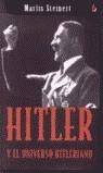 HITLER Y EL UNIVERSO HITLERIANO | 9788466615495 | STEINERT, MARLIS | Librería Castillón - Comprar libros online Aragón, Barbastro