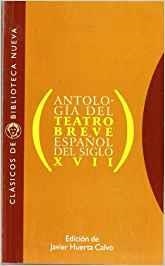 ANTOLOGIA DEL TEATRO BREVE ESPAÑOL DEL SIGLO XVII | 9788470306952 | VARIS | Librería Castillón - Comprar libros online Aragón, Barbastro