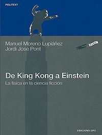 DE KING KONG A EINSTEIN | 9788483013335 | MORENO LUPIAÑEZ, MANUEL | Librería Castillón - Comprar libros online Aragón, Barbastro